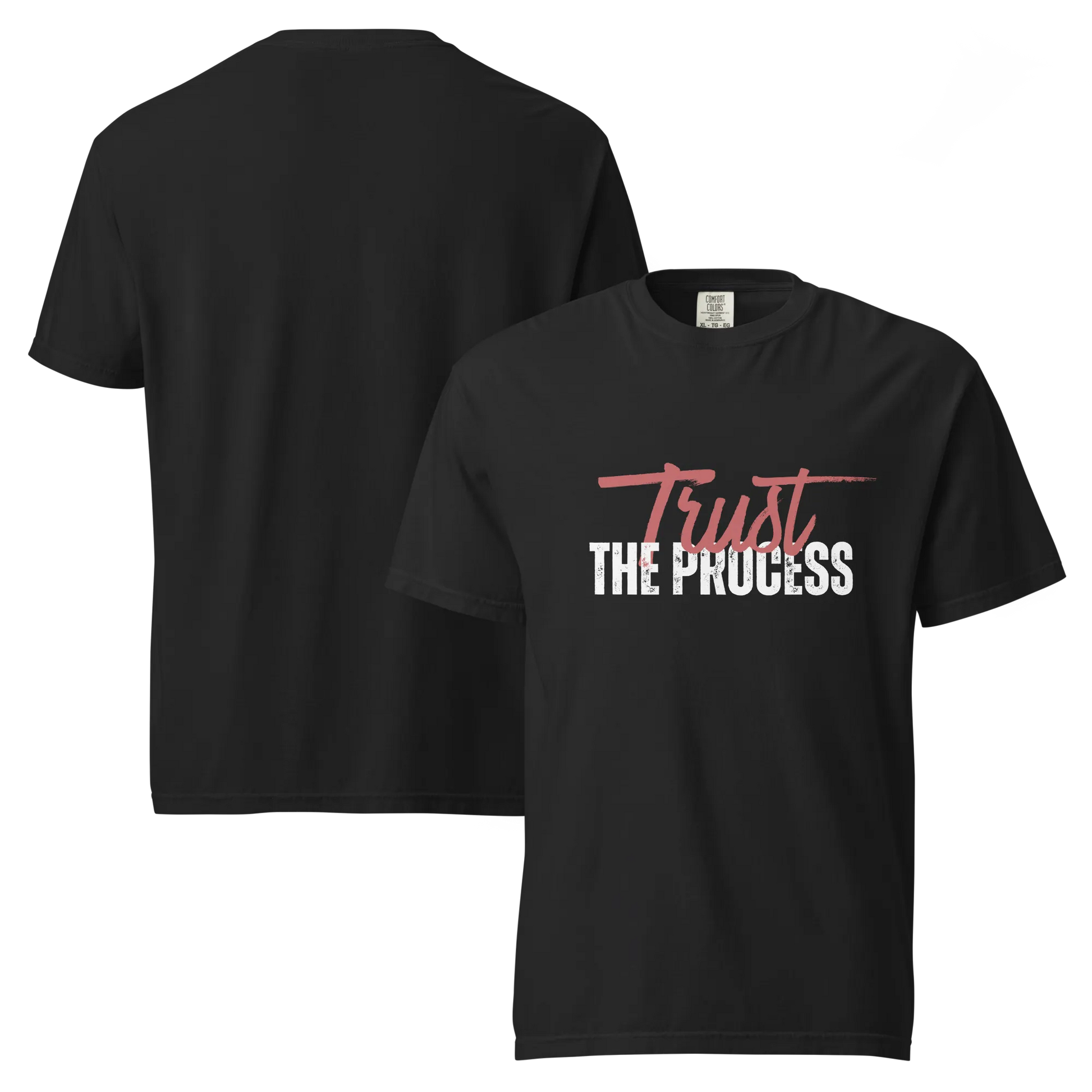 Trust The Process T-Shirt