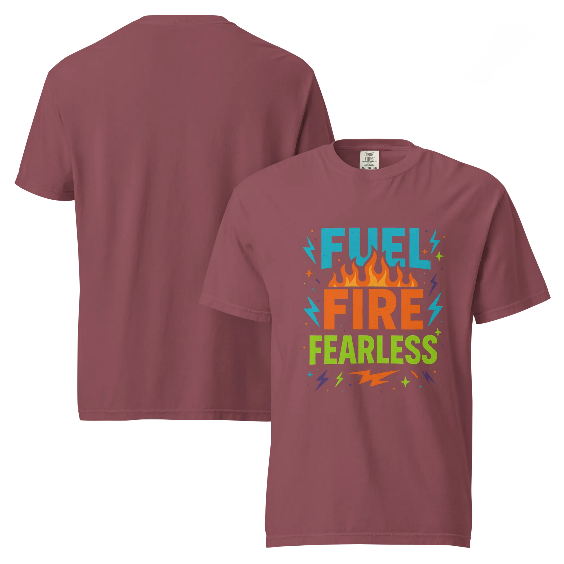 Fuel Fire Fearless T-Shirt