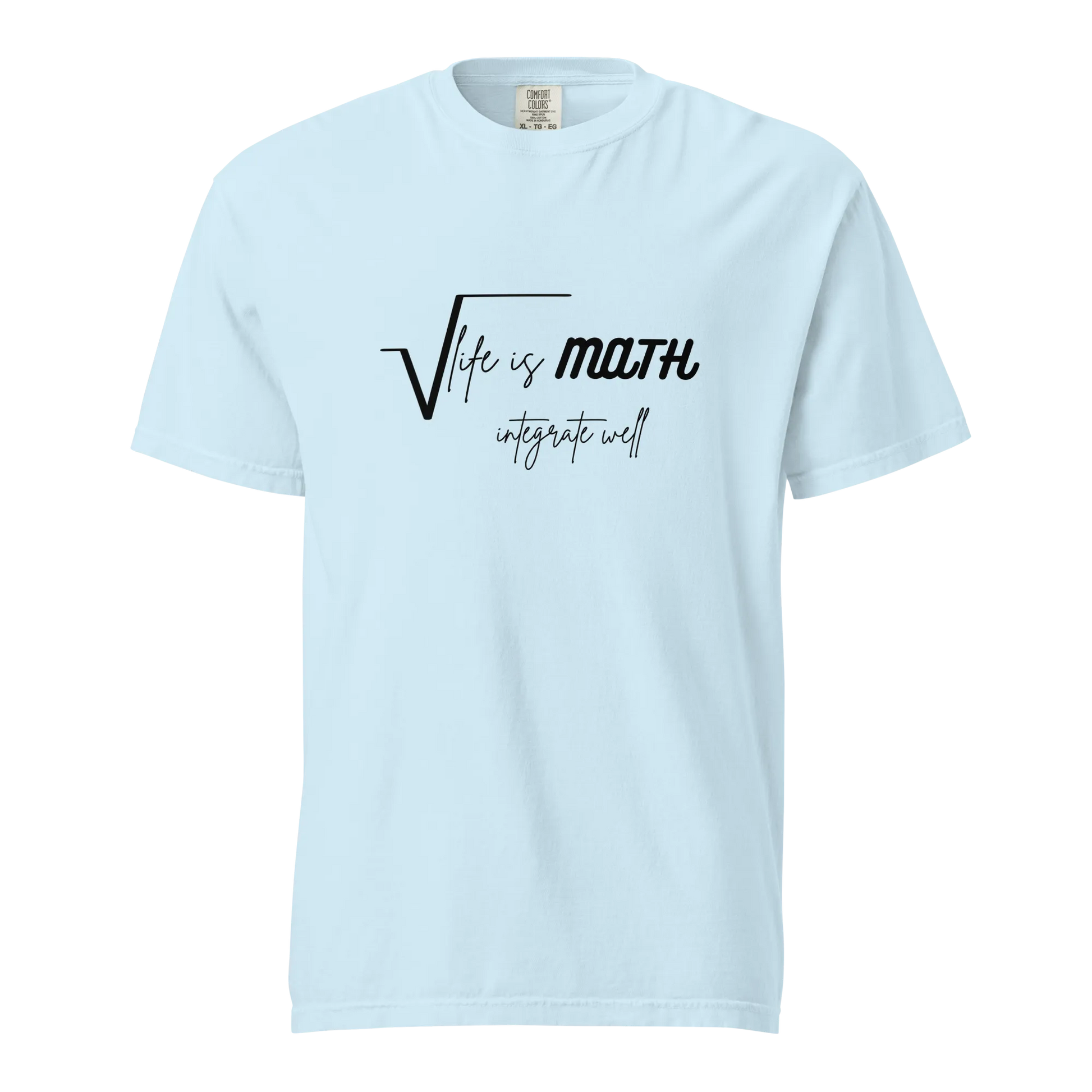 Life Is Math T-Shirt