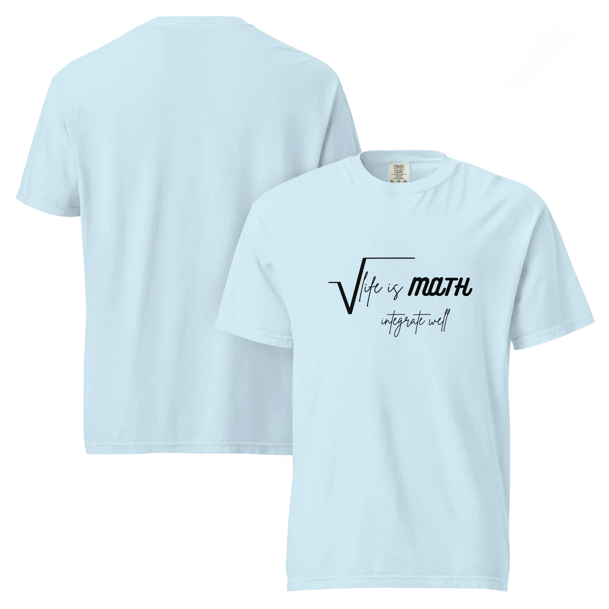 Life Is Math T-Shirt