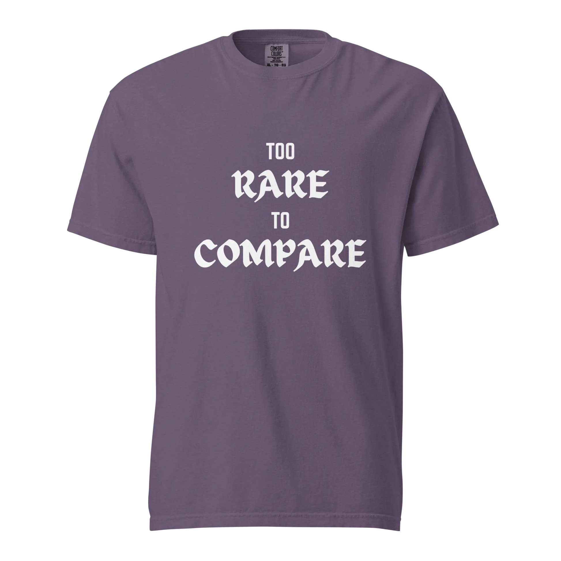 Too Rare To Compare Tee