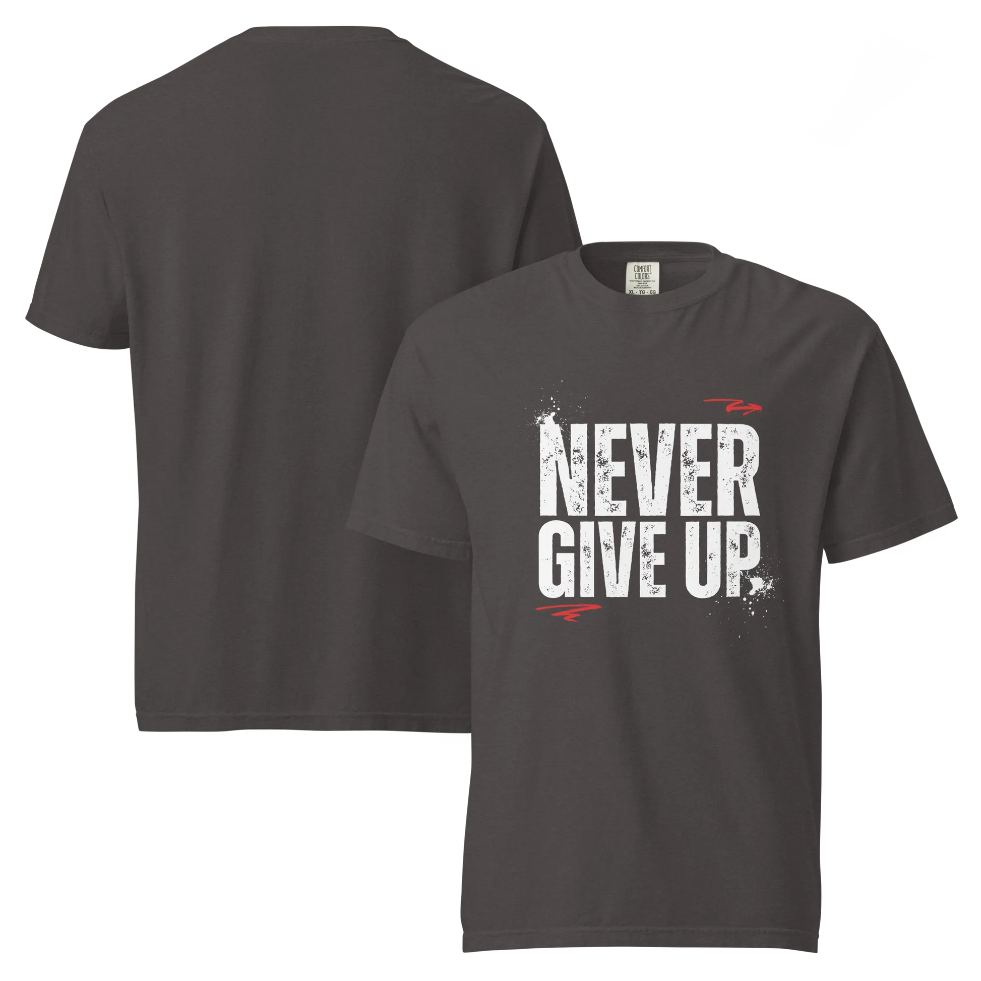 Never Give Up T-Shirt