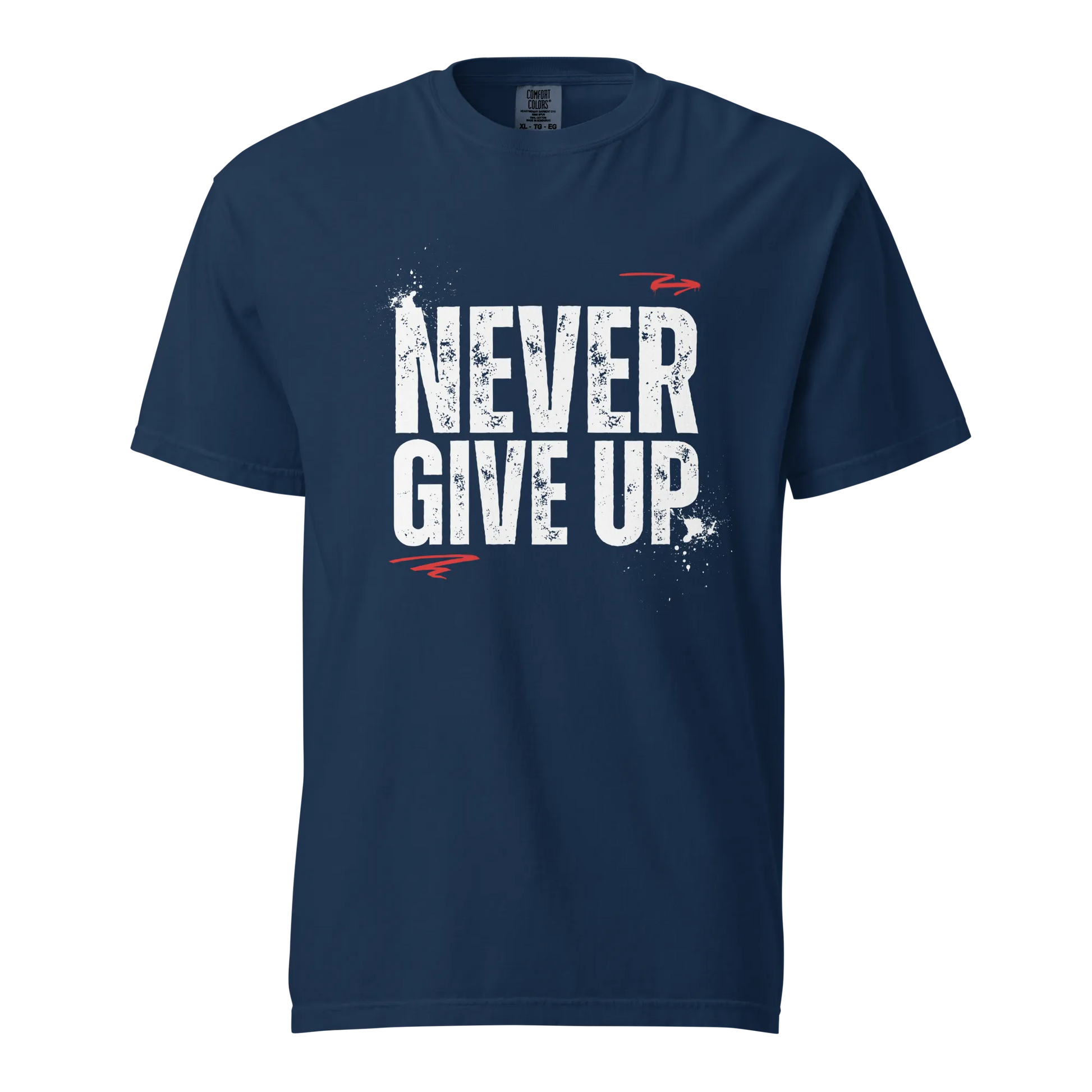 Never Give Up T-Shirt
